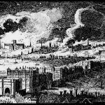 History: Picture Gallery &#8211; The Great Fire of London and Its Affect of London&#8217;s Development