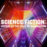 Science Fiction exhibition announcement © Science Museum