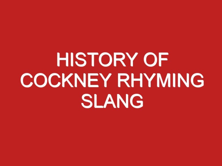 History of Cockney Rhyming Slang